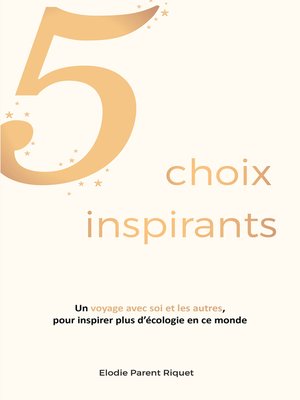 cover image of 5 choix inspirants